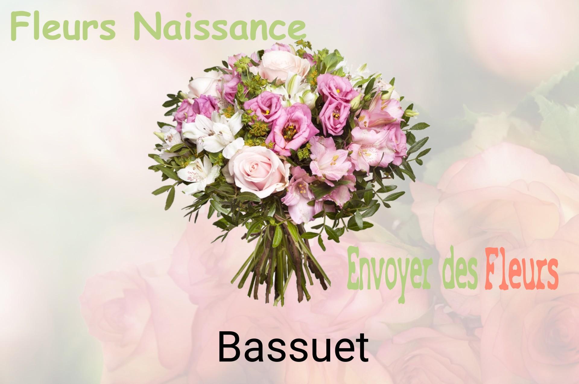 Bouquet de fleurs de naissance livré à Bassuet